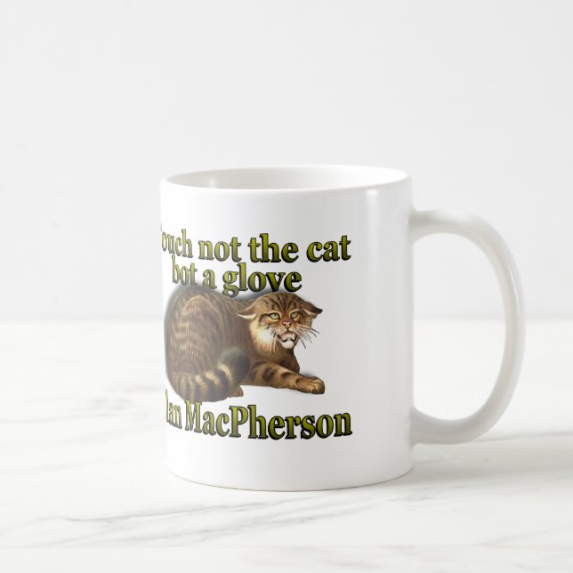 Klan MacPherson Rör Inte Katten Utan Handske Kaffemugg (Höger)