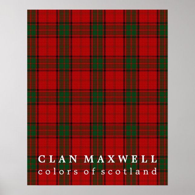 Klan Maxwell Färg av Scotland Tartan Poster (Framsidan)
