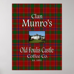 Klan Munros gamla Foulis Castle Coffee Co. Poster