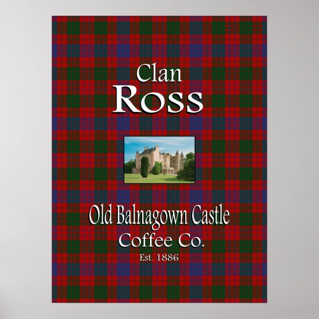 Klan Ross Old Balnagown Castle Coffee Co. Poster (Framsidan)
