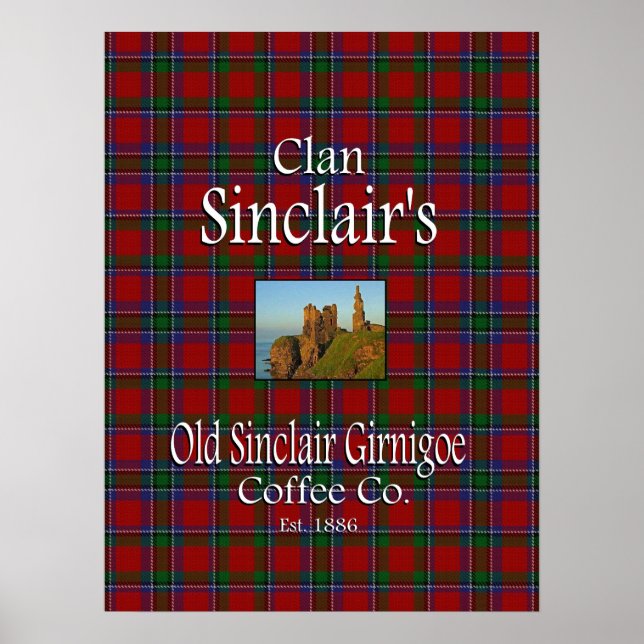 Klan Sinclair's Old Sinclair Girnigoe Coffee Co. Poster (Framsidan)