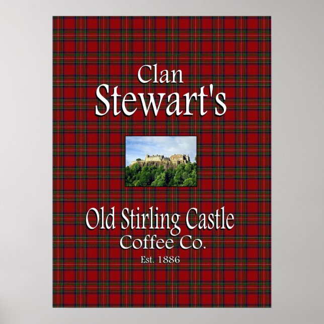 Klan Stewart's Old Stirling Castle Coffee Co. Poster (Framsidan)