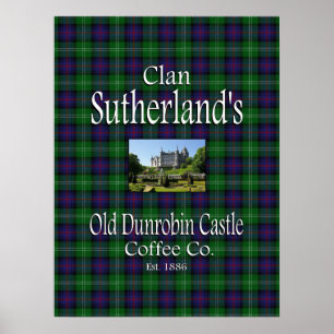 Klan Sutherlands gamla Dunrobin Castle Coffee Co. Poster