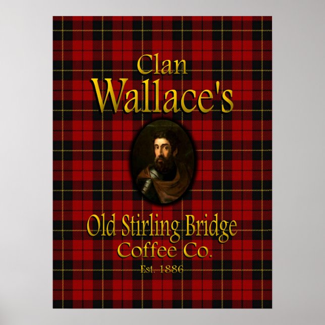 Klan Wallace's Old Stirling Bridge Coffee Co. Poster (Framsidan)