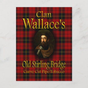 Klan Wallace's Old Stirling Bridge Pipe Tobacco Vykort