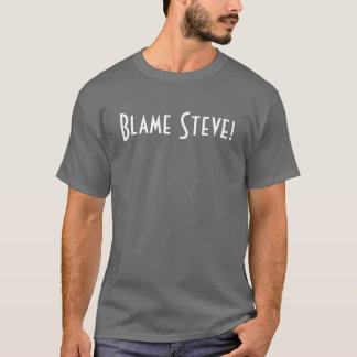 Klander Steve! T-shirt