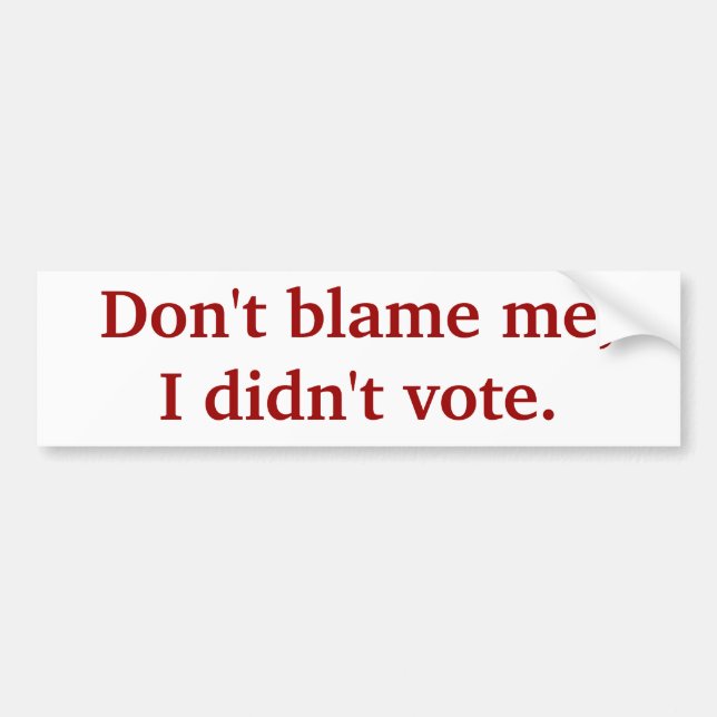 Klandra inte mig, mig vote. inte bildekal (Framsidan)