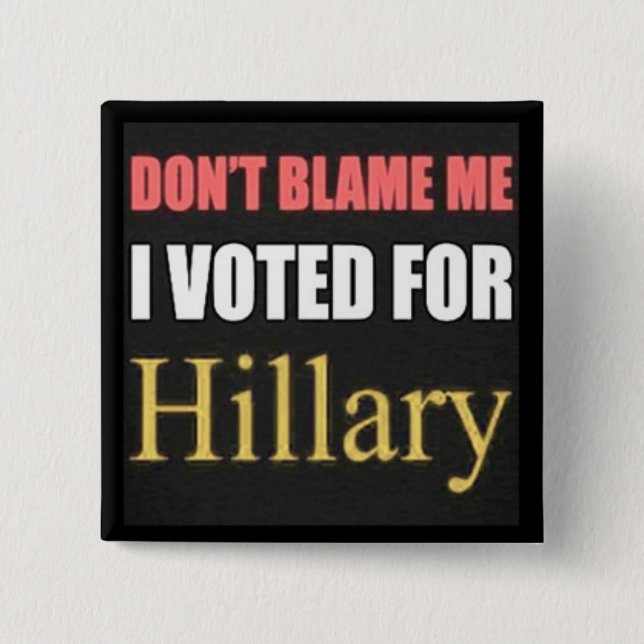 Klandra inte mig som jag röstade för Hillary Knapp (Framsida)