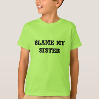 Klandra min systerungdomTshirt Tröja