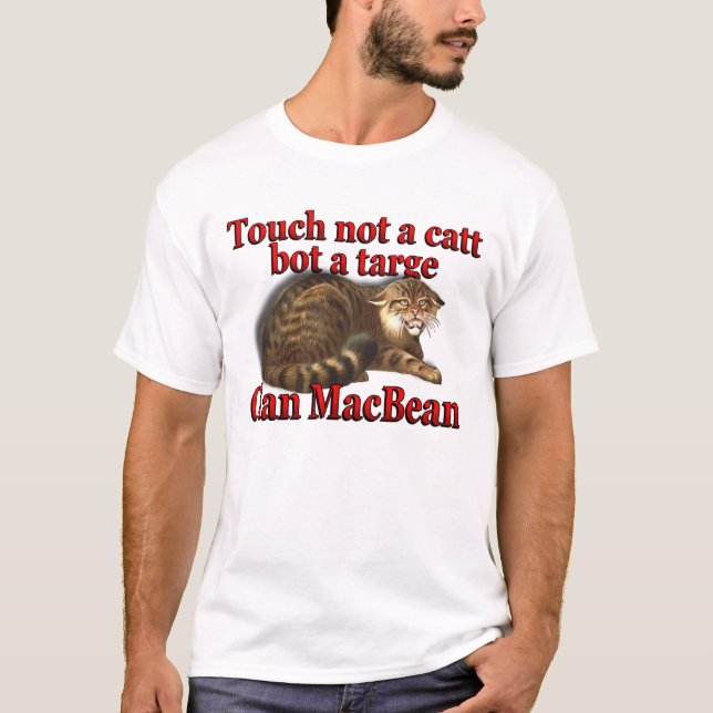 KlanMacBean handlag inte en Catt Bot en Targe T Shirt (Framsida)