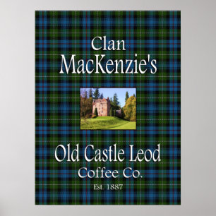 KlanMacKenzies gammalt Leod för slott kaffe Co. Poster