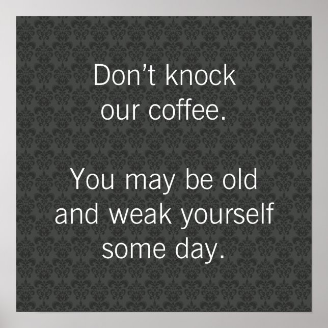 Klappa Inte På Vår Kaffe Poster (Framsidan)