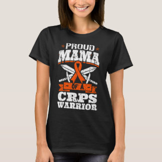 Klar Mamma av ett CRPS-Warrior RSD-informationsban T Shirt