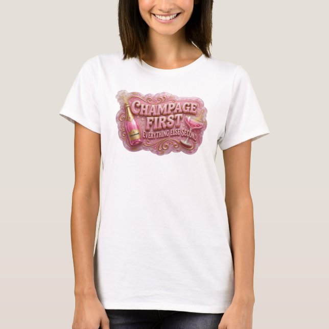 Klar Rosa CHAMPAGNE FÖRST Slogan T-shirt (Framsida)
