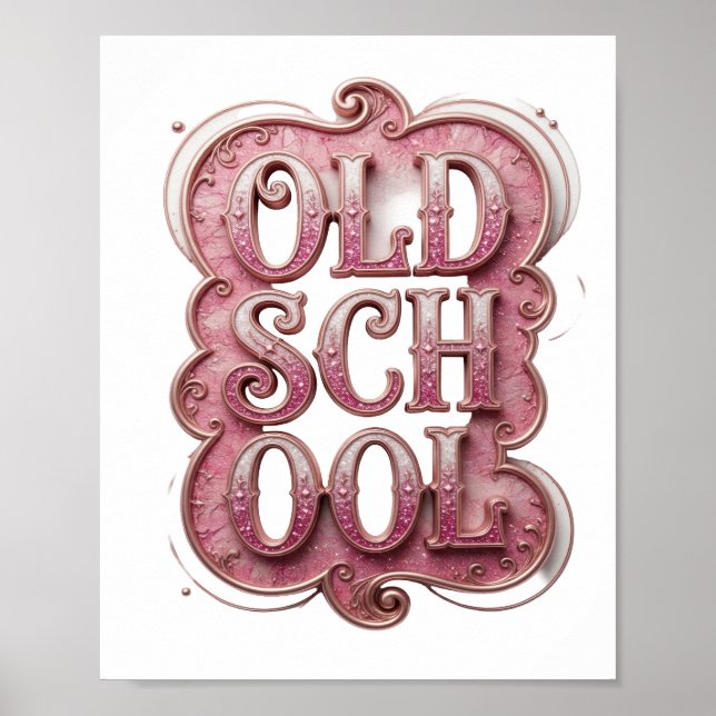 Klar Rosa OLD SCHOOL Anpassad Design Poster (Framsidan)