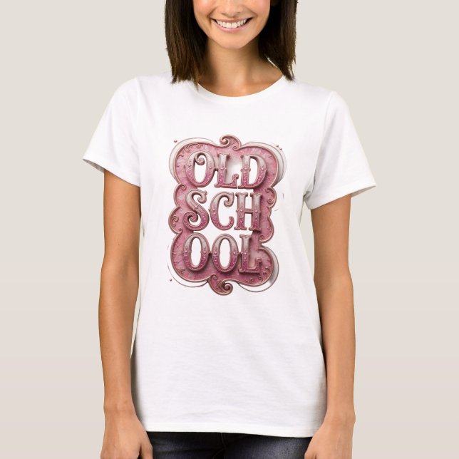Klar Rosa OLD SCHOOL Anpassad Design T Shirt (Framsida)