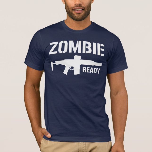 Klar skjorta för Zombie! Tee Shirt (Framsida)