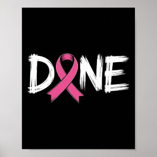 Klar slut på Chemo strålningsöverlevande Brea Poster