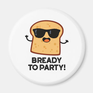 Klar till Party-fyndig livsmedelsburk Magnet