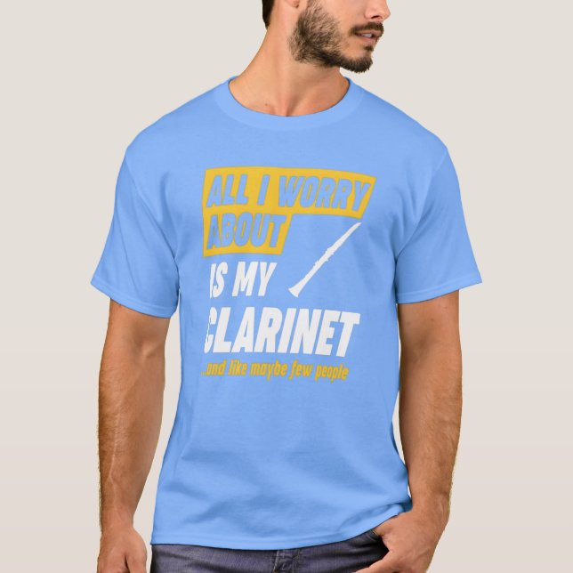 Klarinettspelare Citat rolig T Shirt (Framsida)