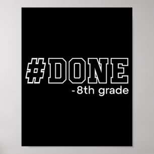 Klart 8:e klass examen åttonde klass 8:e klassare poster