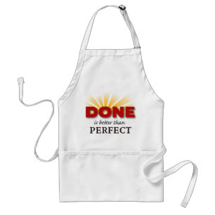 Klart är bättre än Perfekt Förkläde