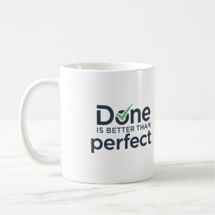 Klart är bättre än perfekt kaffemugg