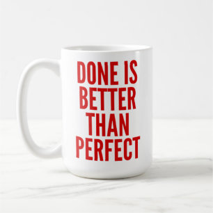 Klart är bättre än Perfekt Kaffemugg