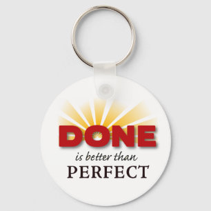 Klart är bättre än Perfekt Nyckelring