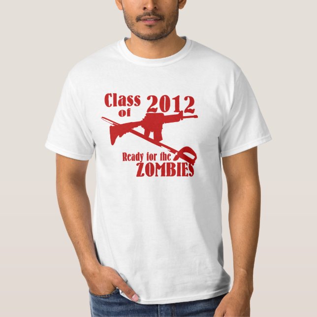 Klass 2012 Redo för zombies Tee Shirt (Framsida)