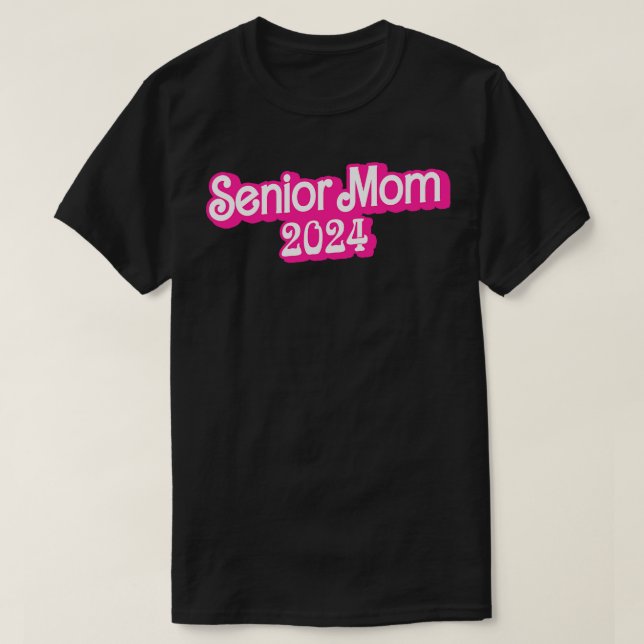 Klass 2024: Senior Gifts Funny Senior Mamma 6 T Shirt (Design framsida)