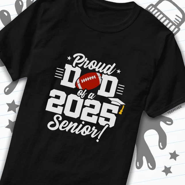 Klass 2025: Fotbollsår 2025, Pappa, 2025 T Shirt (Skapare uppladdad)