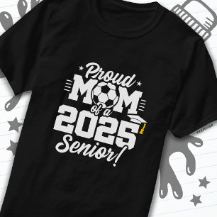Klass 2025 Fotbollsskåp Mamma Senior 2025 T Shirt