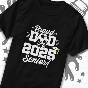 Klass 2025 Fotbollsskåp Pappa Senior 2025 T Shirt