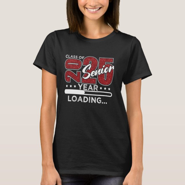 Klass 2025: Högre årsladdning 2025 T Shirt (Framsida)