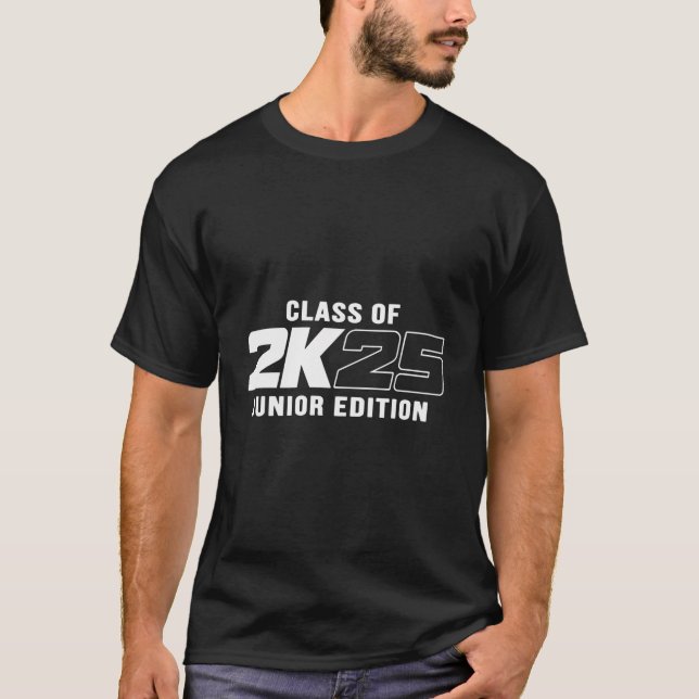 Klass 2025 Junior Edition Senior 2025 T Shirt (Framsida)