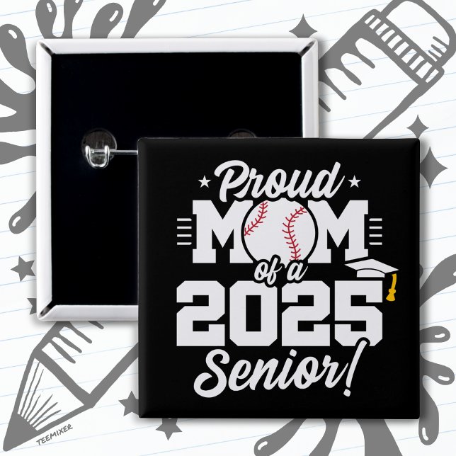 Klass 2025: Senior Year Baseball Mamma Senior 2025 Knapp (Skapare uppladdad)
