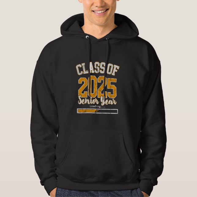 Klass 2025: Senior Year Loading Funny Senior 202 Hoodie (Framsida)