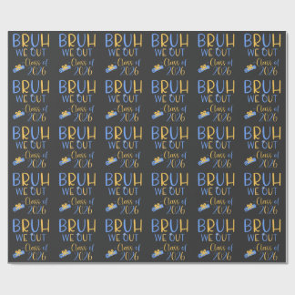 Klass 2026 Bruh vi är ute Presentpapper