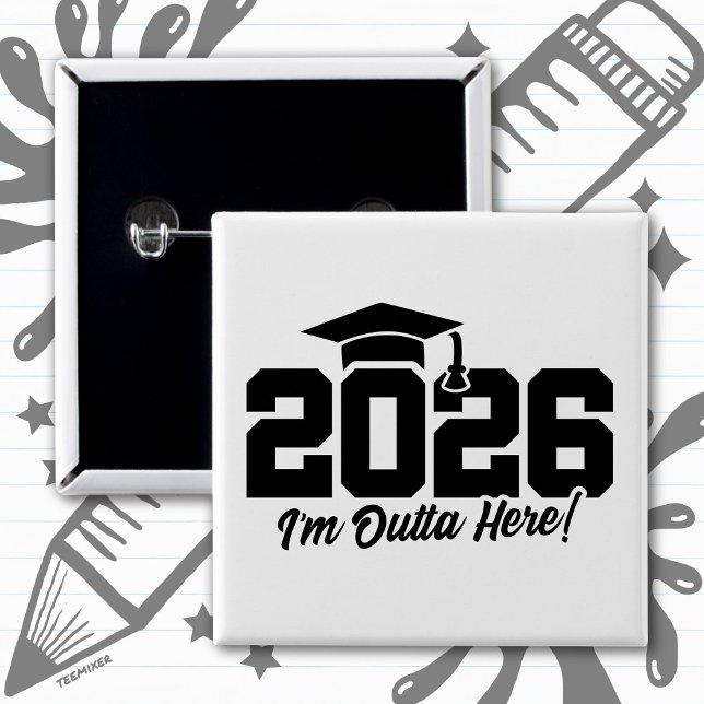 Klass 2026 Jag är borta här Examenspresent Knapp (Skapare uppladdad)