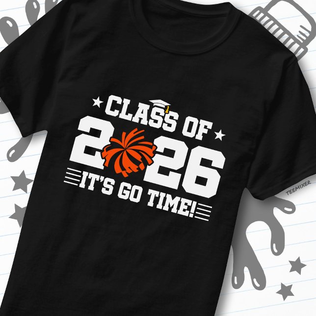 Klass 2026 Orange Glädje Examen Det Är Dags T Shirt (Skapare uppladdad)