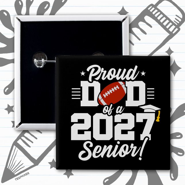 Klass 2027 Senior Studentexamen Fotboll Stolt Papp Knapp (Skapare uppladdad)