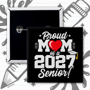 Klass 2027 Studentexamen Hjärtligt Stolt Mamma Knapp