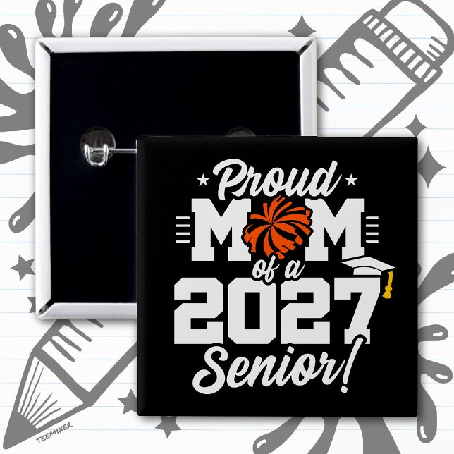 Klass 2027 Studentexamen Rop Ut Stolt Mamma Knapp (Skapare uppladdad)