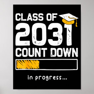 Klass 2031 Räkna ner Studenten Rolig Första Dag Poster