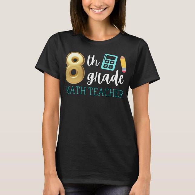 Klass 8 Math Teacher 8th Klass Matematik  T Shirt (Framsida)