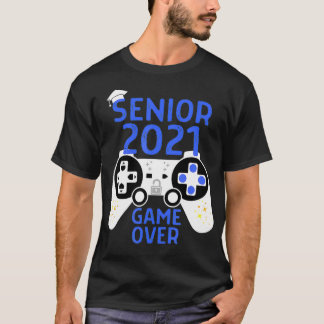 Klass av 2021: Senior Video Game over School Gamer T Shirt