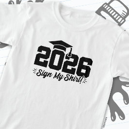 Klass av 2026 Studenten-undertecknare Min Shirt Se T