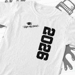 Klass av 2026 Studenten-undertecknare Min Shirt Se T Shirt