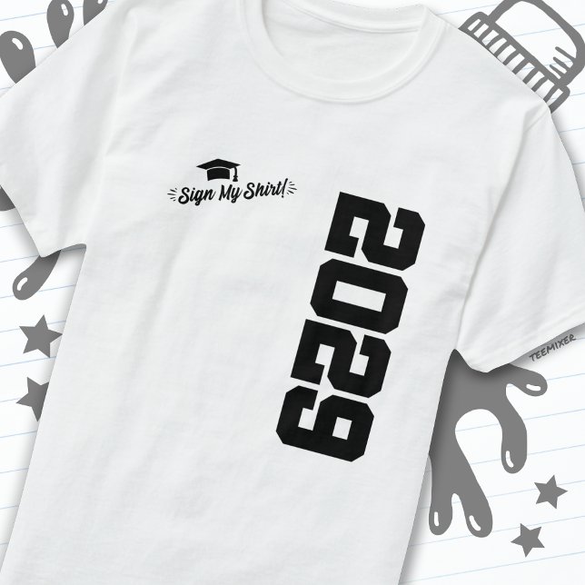 Klass av 2029 Studenten-undertecknare Min Shirt Se T Shirt (Skapare uppladdad)